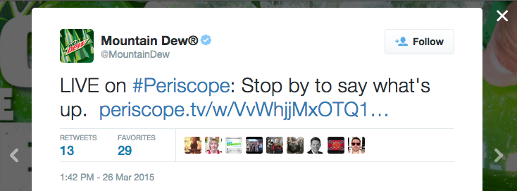 Periscope tweet by Mountain Dew